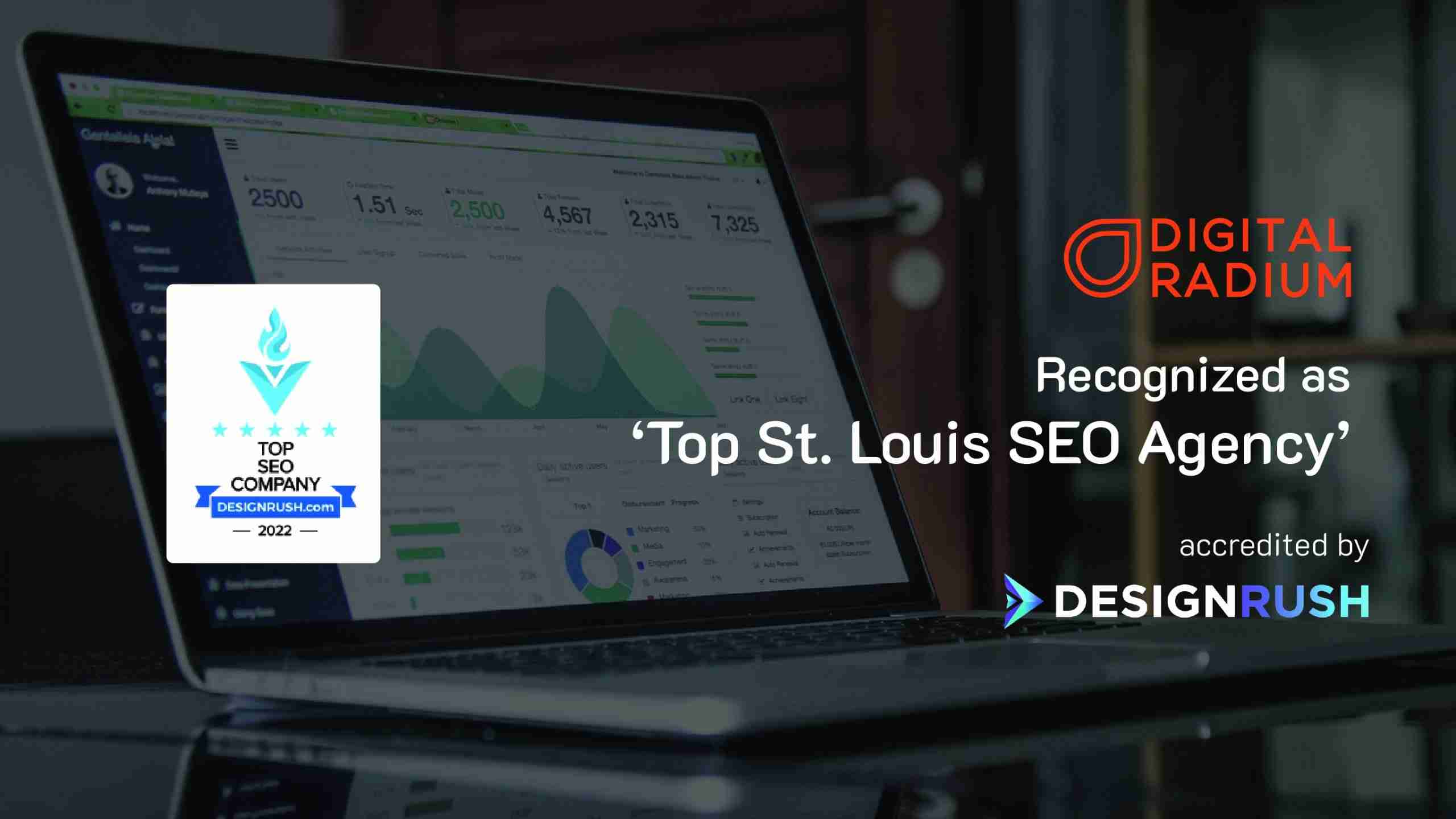 Digital Radium Recognized as ‘Top SEO Companies in St. Louis’ by DesignRush